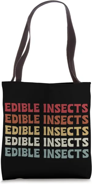 Edible Insects Typeset Apparel Entomophagist Insect Cooking Tote Bag
