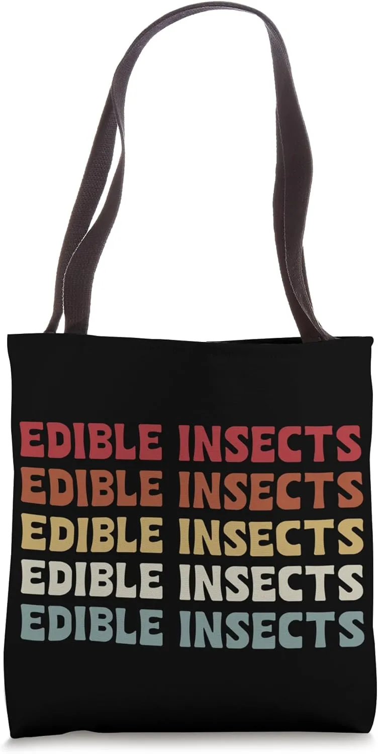Edible Insects Typeset Apparel Entomophagist Insect Cooking Tote Bag