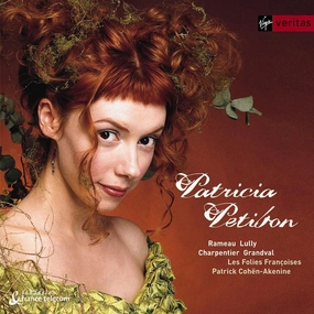 Patricia Petibon ~ French baroque arias Rameau, Lully, Charpentier, Grandval Les Folies Françoises, Cohen-Akenin