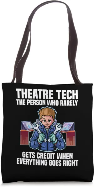 Theater Geek Stagehand Theatrical Technician Lighting Crew Tote Bag