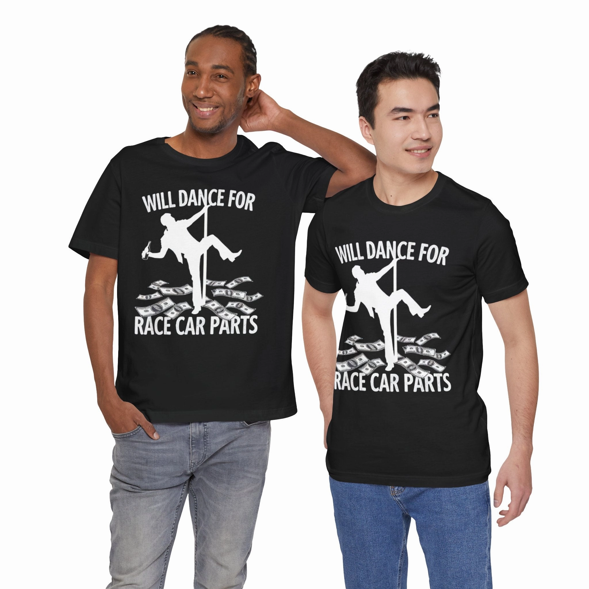Will Dance for Race Car Parts Tee